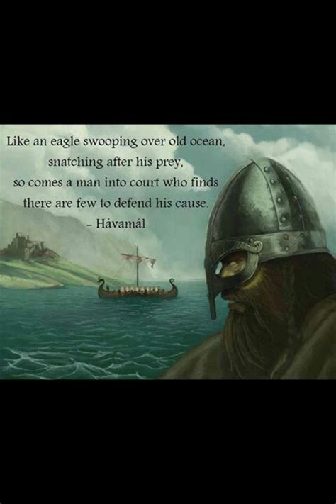 Havamal Norse Pagan Viking Quotes Norse Vikings