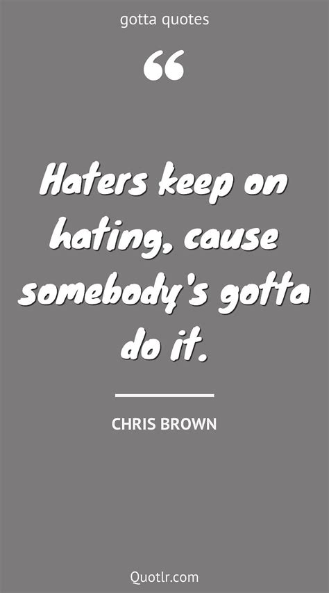 68 Chris Brown Quotes Dynamic Innovative Charismatic Quotlr