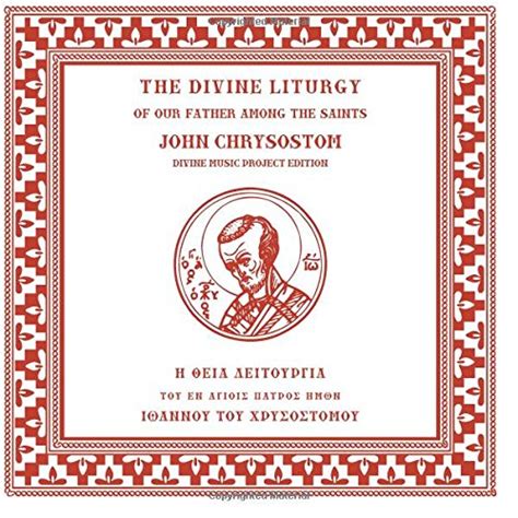 Divine Liturgy Saint By John Chrysostom Abebooks