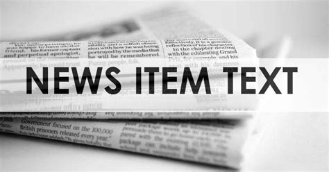 11 Examples Of News Item Text With Complete Generic Structure
