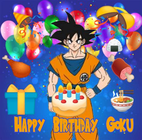Happy Birthday Goku By Godzilla2000jr On Deviantart