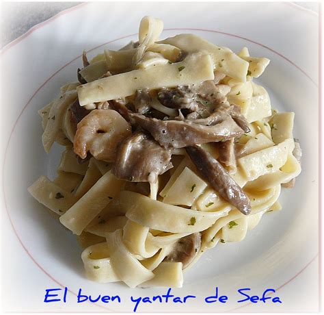 El buen yantar de Sefa: Cintas con setas y gambas