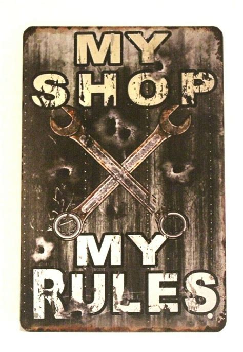 My Shop Rules Tin Poster Warning Sign Mechanic Rustic Look Etsy