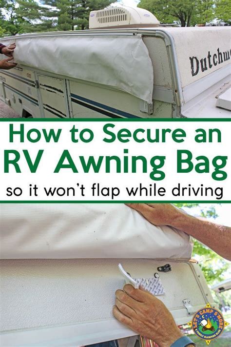 How To Secure An Rv Awning Bag Mod Tutorial If You Have An Rv With An Awning Bag You Know That