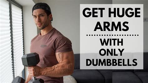 Dumbbell Only Arm Workout Get Huge Arms At Home Youtube