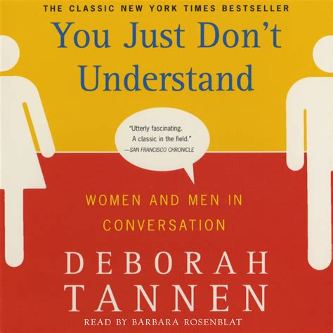 You Just Dont Understand Audiobook By Deborah Tannen Barbara
