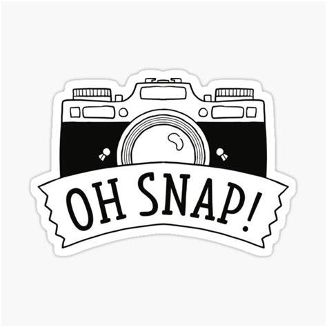 Oh Snap Sticker For Sale By Luckyfoxdesigns Redbubble