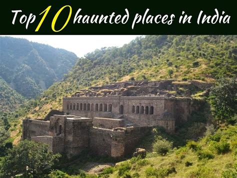 Top 10 Haunted Places In India Hello Travel Buzz
