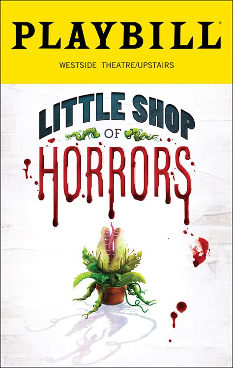 Little Shop Of Horrors Off Broadway Westside Theatre Upstairs 2019 Playbill