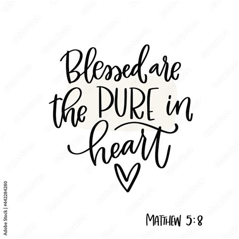 Matthew 58 Bible Verse About Kindness And Purity Blessed Are The Pure