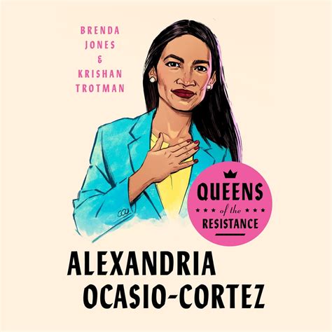 Queens Of The Resistance Alexandria Ocasio Cortez Audiobook By Brenda