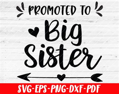 Promoted To Big Sister Svg File Soon To Be T Vector Svg Etsy