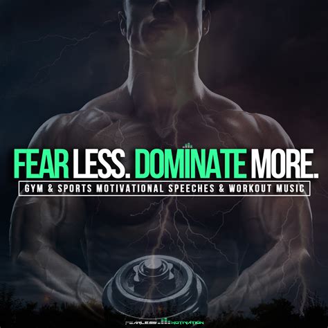 Fear Less Dominate More Sports And Gym Motivational Album