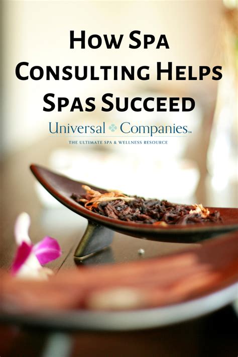 how spa consulting helps spas succeed spa business spa consulting