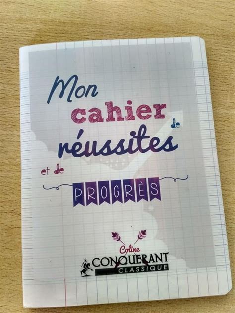 Le Cahier De Réussites Et Progrès Tablettes And Pirouettes Cahier De