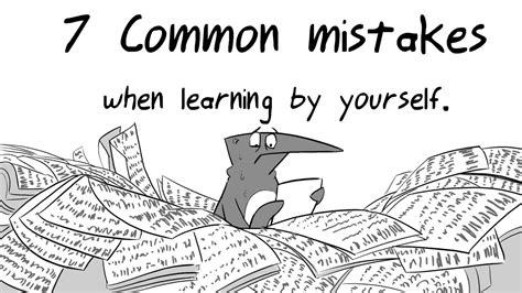 7 Common Mistakes When Learning By Yourself Youtube