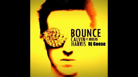 Bounce Calvin Harris Ft Kelis Dubstep Remix Dj Goose Youtube