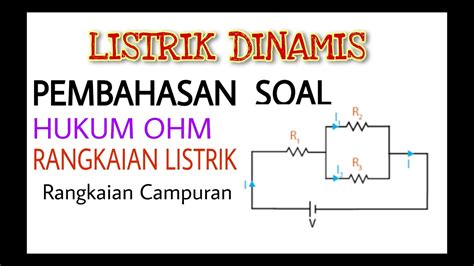 Soal Dan Pembahasan Rangkaian Listrik