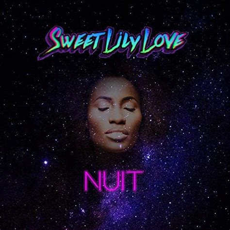 Nuit By Sweet Lily Love On Amazon Music Unlimited