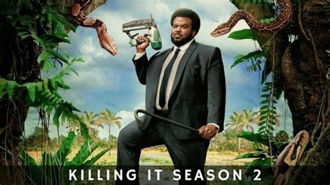 Killing It Season 2 Release Date The Snake Hunting Comedy Has Been