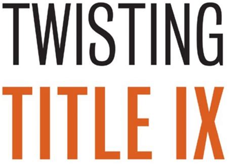 Book Review Twisting Title Ix
