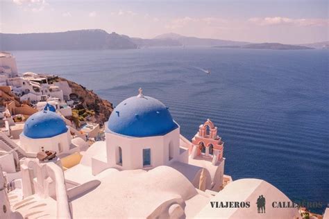 10 Lugares Que Ver En Grecia Imprescindibles Viajeros Callejeros