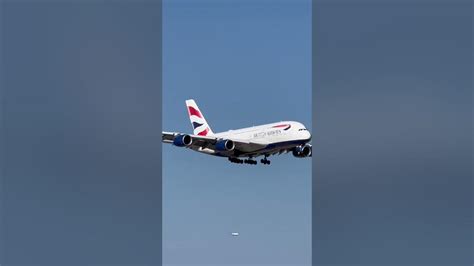 British Airways A380 Missing The Top Of Its Left Wingtip Fence Landing
