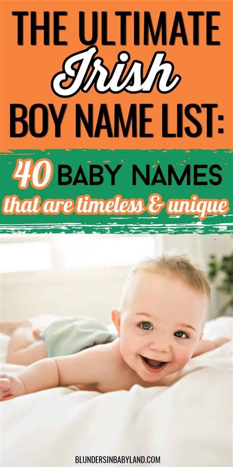 40 Timeless And Unique Irish Boy Names You Need To See Blunders In Babyland