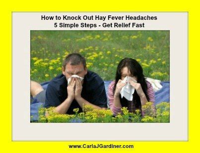 Bekijk het laatste hooikoortsnieuws en meld je aan voor het hooikoortsweerbericht hier of download de gratis hooikoorts en pollen app voor een dagelijkse update. How to Knock Out Hay Fever Headaches - 5 Simple Steps to ...