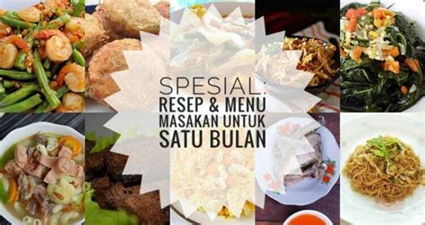 Daftar Menu Masakan Sehari Hari Untuk 1 Bulan