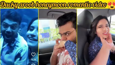 Ducky Bhai Aroob Jatoi Honeymoon Romentic Video Ducky Bhai New Vlog