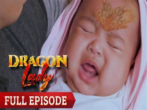 Dragon Lady Full Episode 8 Gma Entertainment
