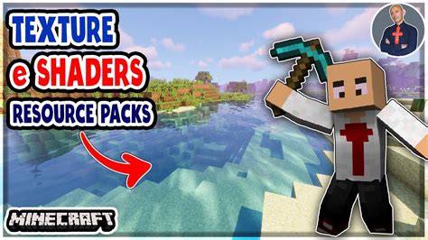 Come Mettere Una Texture Pack Shaders O Resource Pack Su Minecraft Pe