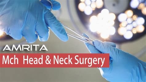 Head And Neck Surgery Highlights At Amrita Health Sciences Campus