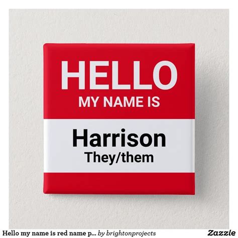 Hello My Name Is Red Name Pronouns Identification Button Zazzle In 2022 Personalized Custom