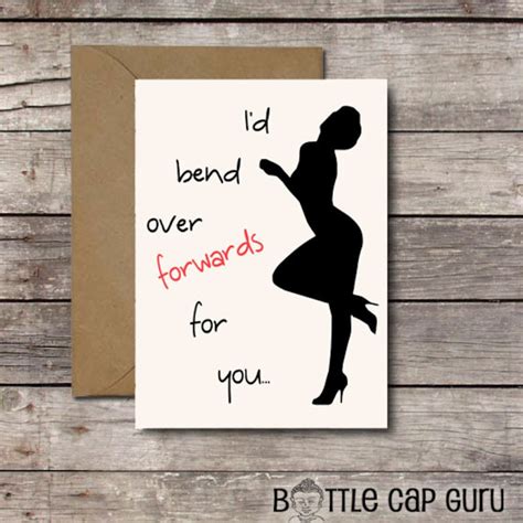 printable funny sexy card i d bend over forwards for you etsy
