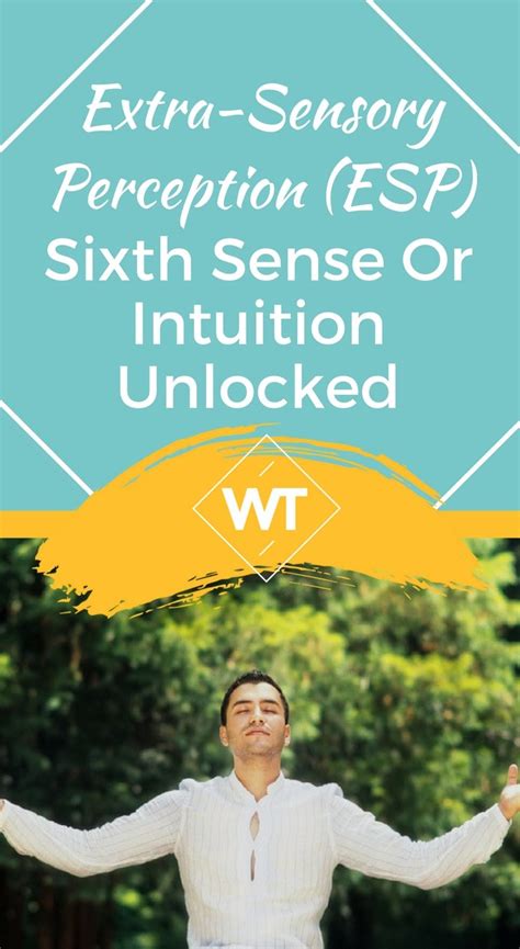Extra Sensory Perception Esp Sixth Sense Or Intuition Unlocked