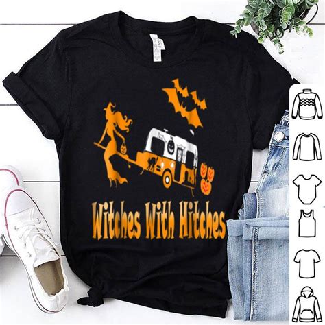 hot witches with hitches camping funny halloween t shirt womens shirt hoodie sweater