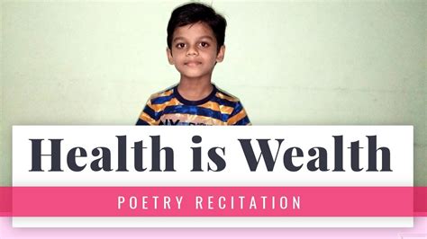Health Is Wealth Poem Poetry Recitation In English For Kids Youtube