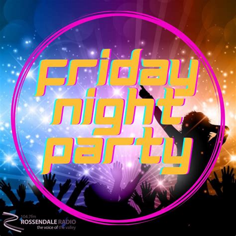 Friday Night Party Rossendale Radio