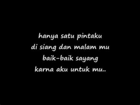 Karena bagiku kau kehormatanku dengarkan. baik-baik sayang by wali with lyrics - YouTube