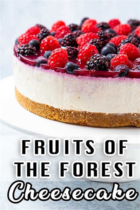 Fruits Of The Forest Cheesecake - Must-try Cheesecake! | Greedy Gourmet