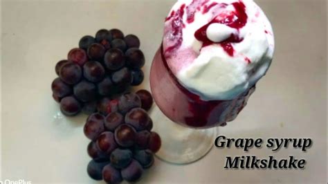 Grapes Milkshake With Syrup Black Grape Syrup Preparation