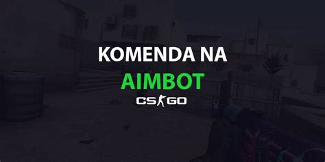 Cs Go Komenda Na Fps - CS:GO Komenda na Aimbota | Legalny Aimbot - Sniper13.pl