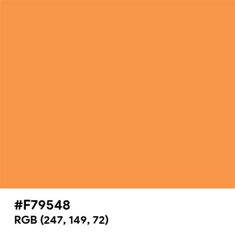 Bright Neon Orange Cmyk Color Hex Code Is F79548