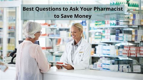 Best Questions To Ask Your Pharmacist To Save Money Health Blog