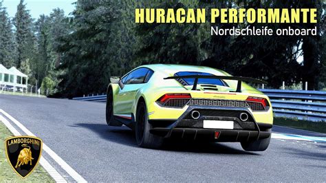 Lamborghini Huracan Performante N Rburgring Nordschleife Onboard