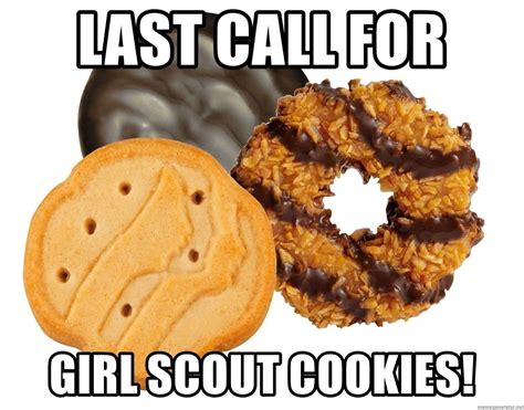 Image Result For Last Chance Girl Scout Cookie Images Girl Scout Cookies Booth Girl Scout