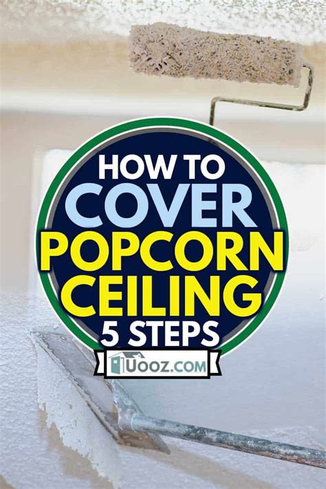 Using an airless paint sprayer to paint a textured ceiling saves you time and preserves the appearance while providing a more. How to Cover Popcorn Ceiling? 5 Steps - uooz.com
