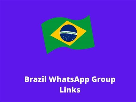700 Best Brazil Whatsapp Group Links